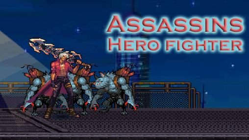 download Assassins: Hero fighter apk